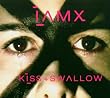 Kiss & Swallow