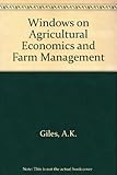 Windows on agricultural economics and farm management