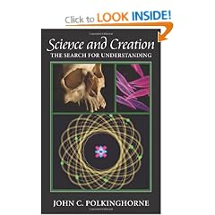 Science and Creation: The Search for Understanding