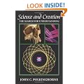 Science and Creation: The Search for Understanding