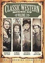 Classic Western Round-Up, Vol. 2 (The Texans / California / The Cimarron Kid / The Man from the Alamo)
