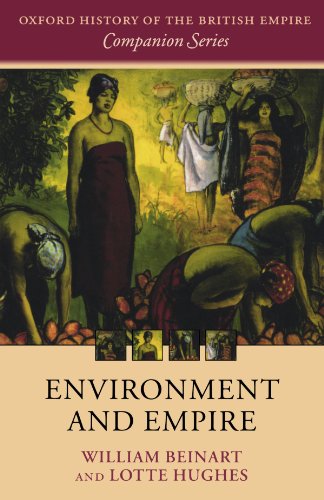 Environment and Empire (Oxford History of the British Empire Companion Series)
