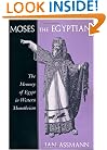 Moses the Egyptian: The Memory of Egypt in Western Monotheism
