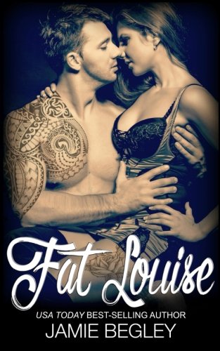 Fat Louise (Biker Bitches) (Volume 2)