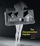 The deconstructive impulse : women artists reconfigure the signs of power, 1973-1991