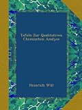 Bild zu: Tafeln Zur Qualitativen Chemischen Analyse