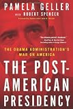 The Post-American Presidency