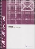 ECDL/ICDL Advanced Syllabus 1.5 Module AM5 Database Using Access (Advanced European Computer Driving Licence)