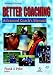 Better Coaching: Advanced Coach's Manual