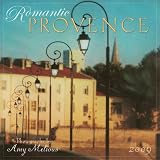 Romantic Provence 2009 Wall Calendar (Calendar)