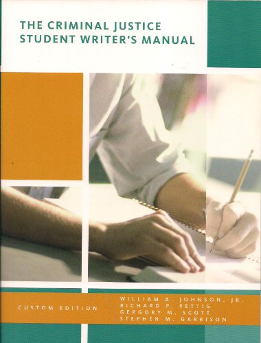 The Criminal Justice Student Writer's Manual