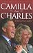 Camilla and Charles: The Love Story