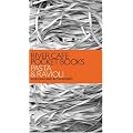 River Cafe Pocket Books: Pasta and Ravioli