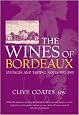 The Wines of Bordeaux: Vintages and Tasting Notes 1952-2003