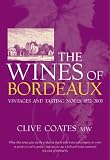 Review Weidenfeld Nicolson Illustrated  / The Wines of Bordeaux: Vintages and Tasting Notes 1952-2003