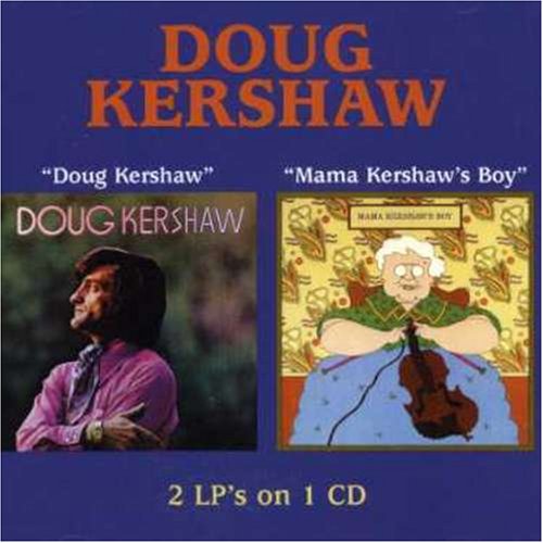 Doug Kershaw - Doug Kershaw / Mama Kershaw