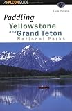 Paddling Yellowstone and Grand Teton National Parks