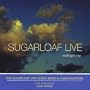 Sugarloaf Live (Midnight Cry)