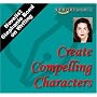 Create Compelling Characters