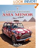 Mini Minor to Asia Minor: There & Back