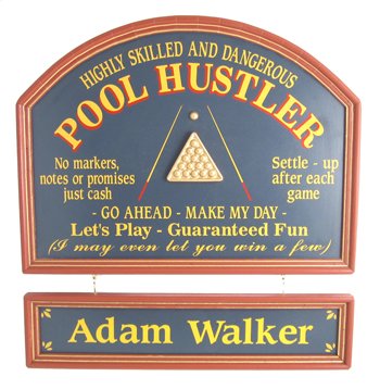 Personalized Wood Sign - Pool Hustler