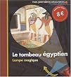 Le tombeau �gyptien