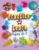 Practice and Learn: Ages 6-7