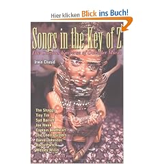 Songs in the Key of Z: The Curious Universe of Outsider Music