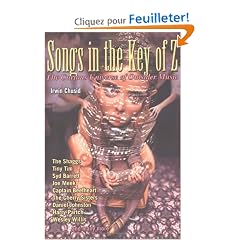 Songs in the Key of Z: The Curious Universe of Outsider Music