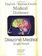 English Haitian Creole Medical Dictionary