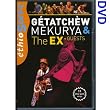 Getatchew Mekurya and the Ex