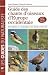Guide des chants d'oiseaux d'Europe Occidentale : Description et comparaison des chants et des cris