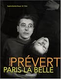 Revue Flammarion  / Jacques Prévert : Paris la Belle, édition brochée