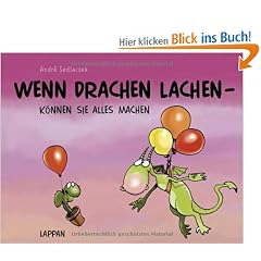 Wenn Drachen lachen - k�nnen sie alles machen