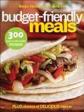 Better Homes and Gardens Budget-Friendly Meals (Better Homes & Gardens)