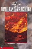 Hiking the Grand Canyons Geology (Hiking Geology)