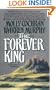 The Forever King (Arthur Legend 1)