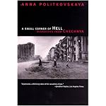 A Small Corner of Hell: Dispatches from Chechnya book cover