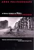 A Small Corner of Hell: Dispatches from Chechnya