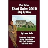 Real Estate Short Sales 2010: Step by Step