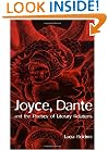 Joyce, Dante, and the Poetics of Literary Relations: Language and Meaning in Finnegans Wake