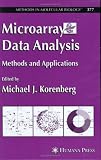 Microarray Data Analysis: Methods and Applications (Methods in Molecular Biology): Methods and Applications (Methods in Molecular Biology)