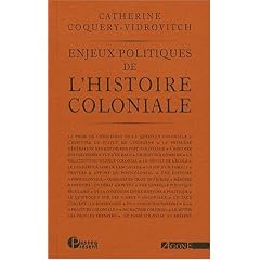 Enjeux politiques de l'histoire coloniale