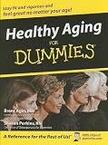 Healthy Aging for Dummies (Thorndike Large Print Health, Home and Learning)