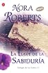 La Llave de la Sabiduria II/ Key of Knowledge (Trilogia De Las Llaves)