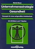 Unternehmensstrategie Gesundheit.