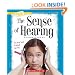 The Sense of Hearing (New True Books)