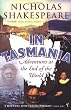 In Tasmania: Adventures at the End of the World