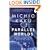 Parallel Worlds: A Journey Through Creation, Higher Dimensions, and the Future of the Cosmos