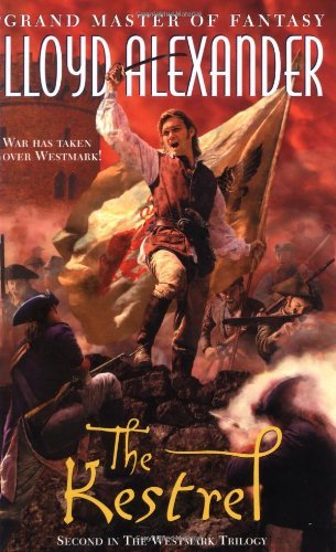 By Lloyd Alexander The Kestrel (The Westmark Trilogy) (Reissue) [Mass Market Paperback]